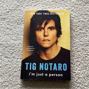 I’m Just a Person (Tig Notaro)